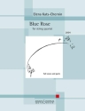 Blue Rose f�r Streichquartett Partitur und Stimmen