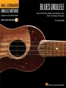 Blues Ukulele (+Audio Access) Learn to play Blues Ukulele with licks, chords, techniques and concepts
