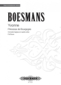 Boesmans, Philippe Yvonne, Princesse de Bourgogne Oper Partitur