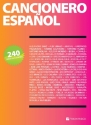 Cancionero Espanol: 240 letras con acordes songbook lyrics/chord symbols/guitar chord boxes
