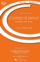 Cantad al Senor f�r gem Chor und Klavier Chorpartitur