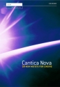Cantica Nova for mixed chorus and piano score