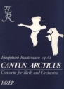 Cantus arcticus op.61 for birds and orchestra study score