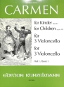 Carmen f�r Kinder Band 1 f�r 3 Violoncelli Stimmen
