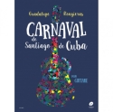 Carnaval de Santiago de Cuba - pour guitare