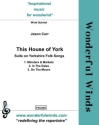 Carr, J., This House of York - Suite on Yorkshire Folk Songs Fl, Ob, Bb Cl, Hn, Bassoon