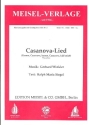 Casanova-Lied: Einzelausgabe f�r Gesang und Klavier Siegel, Ralph Maria, Text