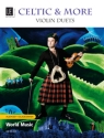 Celtic and more f�r 2 Violinen Spielpartitur