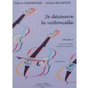CHAMPAGNE Pierre / BALMAYER Annie Je d�couvre le violoncelle Vol.2 violoncelle Partition + CD