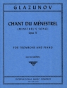 Chant du menestrel op.71 for trombone and piano MINSTREL'S SONG
