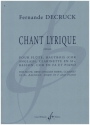 Chant lyrique op.69 pour fl�te, hautbois, clarinette, basson, cor en fa et piano partition et parties