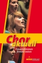 Chor aktuell - Frauenstimmen f�r Frauenchor (M�dchenchor) und Klavier Partitur