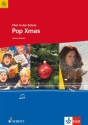 Chor in der Schule (+CD) Pop Xmas f�r gem Chor und Klavier Partitur