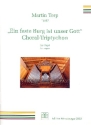 Choral-Triptychon �ber Ein feste Burg ist unser Gott f�r Orgel