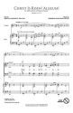 Christ Is Risen! Alleluia! for mixed chorus and piano (with opt. trumpet) chorus Score