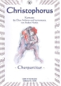 Christophorus Kantate f�r Soli, gem Chor und Orchester Chorpartitur