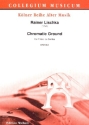 Chromatic Ground f�r 2 Violen da Gamba Partitur und Stimmen