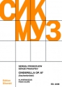 Cinderella op.87 Klavierauszug Aschenbr�del, Ballett in 3 Akten