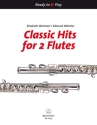 Classic Hits f�r 2 Fl�ten 2 Spielpartituren