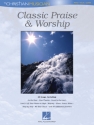 Classic Praise and Worship: for piano/vocal /guitar