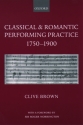 Classical and romantical Performance Practice 1750-1900 (en) 