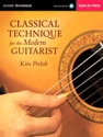 Classical Technique for the modern Guitarist (+Online Audio for guitar/tab