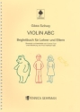 Colour Strings Violin ABC Begleitbuch f�r Lehrer und Eltern (dt)