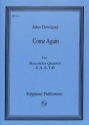 Come again for 5 recorders (SAATB) score and parts