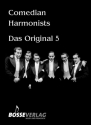 Comedian Harmonists Band 5 Das Original f�r M�nnerchor und Klavier Partitur