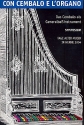 Con cembalo e l'organo Das Cembalo als Generalba�instrument