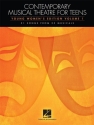 Contemporary Musical Theatre Anthology for Teens - young Women's Edition vol.1: for voice and piano