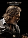 Crazy Heart: Songbook piano/vocal/guitar