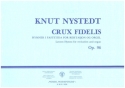 Crux Fidelis op.96 for recitation and organ