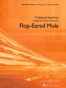 Dabczynski, Andrew: Flop-Eared Mule SOB 58 f�r Streichorchester Partitur und Stimmen