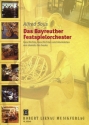 Das Bayreuther Festspielorchester - von damals bis heute Geschichte, Geschichten und Anekdoten
