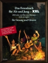 Das Fetenbuch f�r Alt und Jung - XXL f�r Gesang und Gitarre Liederbuch DIN A 4