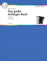 Das gro�e Anf�nger-Buch Band 1 f�r Akkordeon