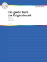 Das gro�e Buch der Originalmusik f�r Akkordeon