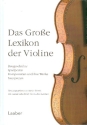 Das gro�e Lexikon der Violine