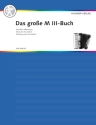 Das gro�e M 3-Buch Band 1 f�r Akkordeon