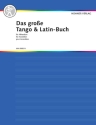 Das gro�e Tango und Latin-Buch f�r Akkordeon