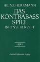 Das Kontrabass Spiel in unserer Zeit Band 2 f�r Kontrabass