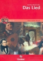 Das Lied (+CD) Arbeitsheft f�r den Musikunterricht in der Sekundarstufe 2 an allgemein bildenden Schulen