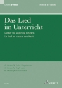 Das Lied im Unterricht f�r Gesang (hoch) und Klavier