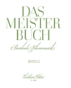Das Meisterbuch Band 2 Ber�hmte Klaviermusik aus 3 Jahrhunderten Ber�hmte Klaviermusik aus 3 Jahrhunderten