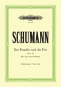 Das Paradies und die Peri op.50 f�r Soli, Chor und Orchester Klavierauszug (dt)