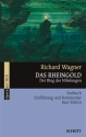 Das Rheingold  Textbuch, Einf�hrung und Kommentar