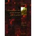 DEGRYSE Fabien L'Improvisation jazz par les arp�ges guitare Partition