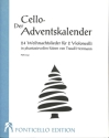 Der Cello-Adventskalender f�r 2 Violoncelli (mit Text) Spielpartitur