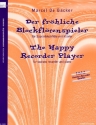 Der fr�hliche Blockfl�tenspieler f�r Sopranblockfl�te und Klavier